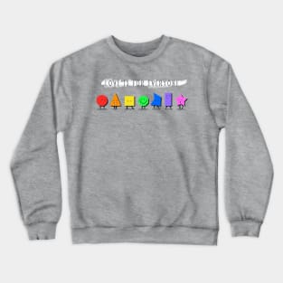 Love Is For Everyone Crewneck Sweatshirt